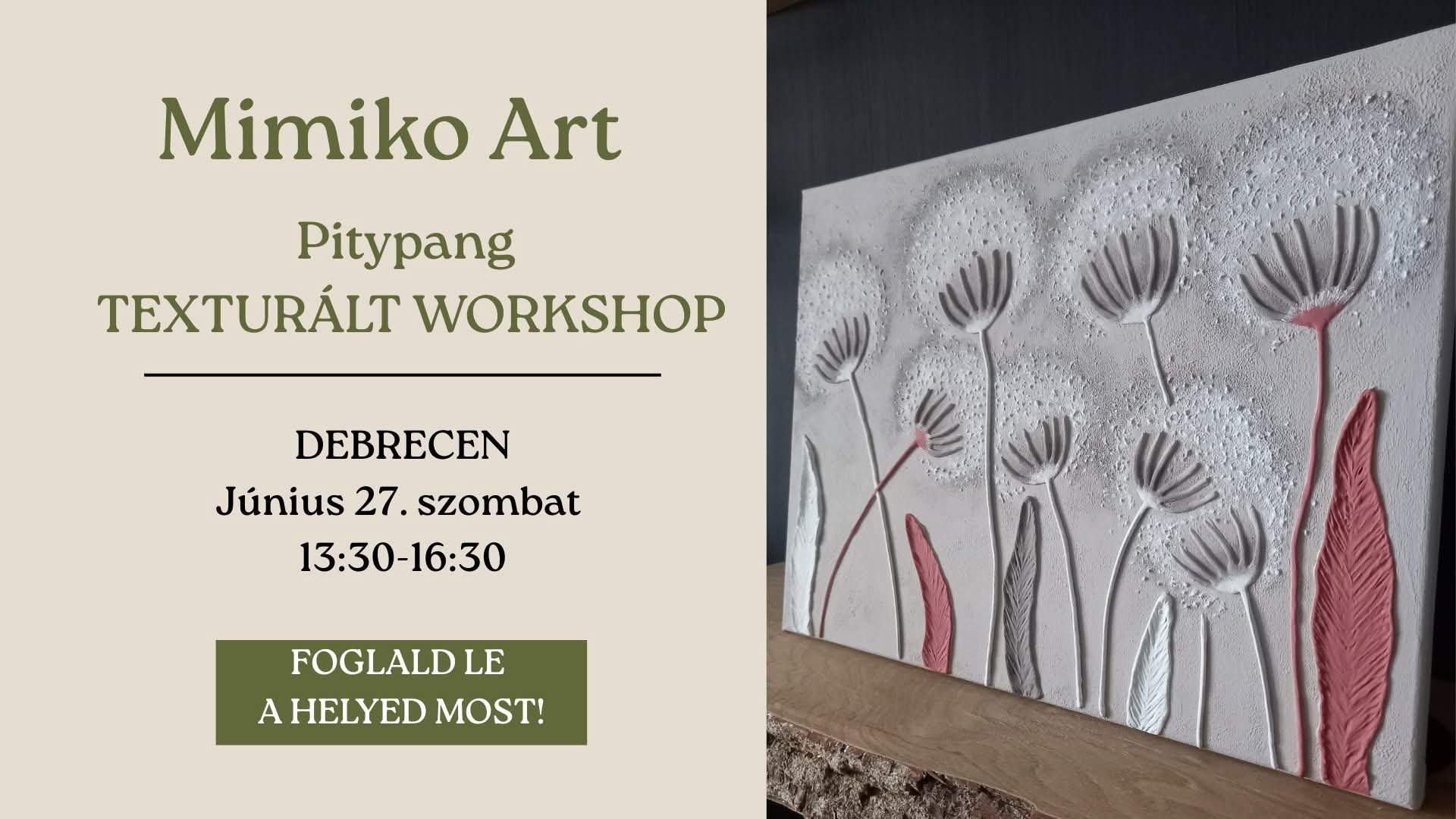 pitypang-texturalt-workshop-2026-jun-27 Mimiko Art workshop – texturált festés Ronta Mirjana vezetésével a TiaDor Stúdióban