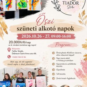 Őszi szüneti alktó napok élményfestés – Okt 27., 09:00–16:00 - TiaDor Stúdió Debrecen